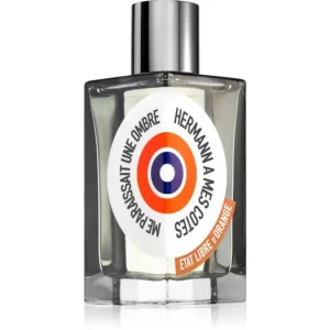Gyors szállítás Etat Libre d’OrangeHermann a Mes Cotes Me Paraissait Une Ombre Eau de Parfum unisex